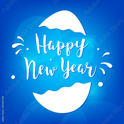 Happy New Year card. Illustration with egg and lettering greeting text.
