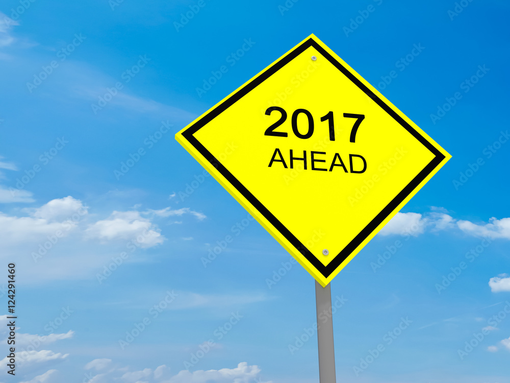 Yellow Road Sign 2017 Ahead Against A Cloudy Sky, 3d illustration Yellow Road Sign 2017 Ahead Against A Cloudy Sky, 3d illustration