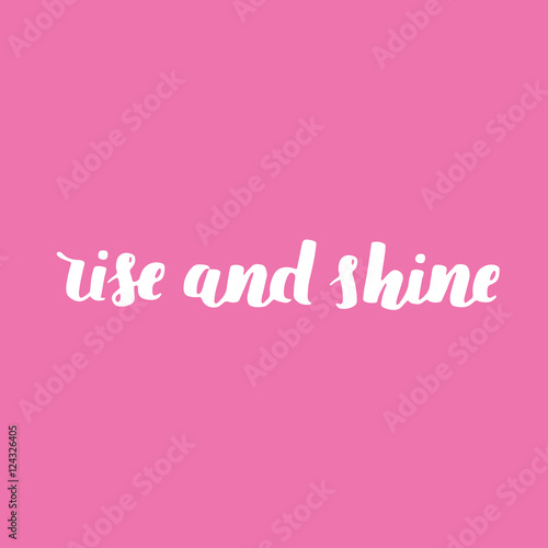 Lettering vector illustration. Motivational quote. Sweet cute inspiration typography. Calligraphy postcard poster graphic design element. Hand written sign.