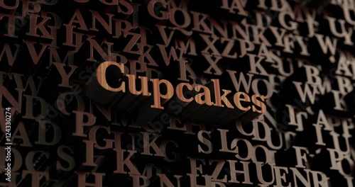 Cupcakes - Wooden 3D rendered letters/message. Can be used for an online banner ad or a print postcard.