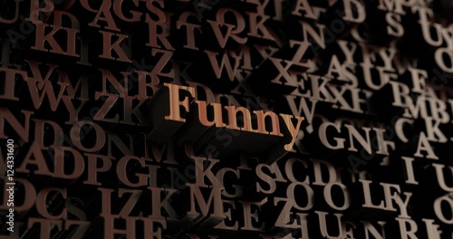 Funny - Wooden 3D rendered letters/message. Can be used for an online banner ad or a print postcard.