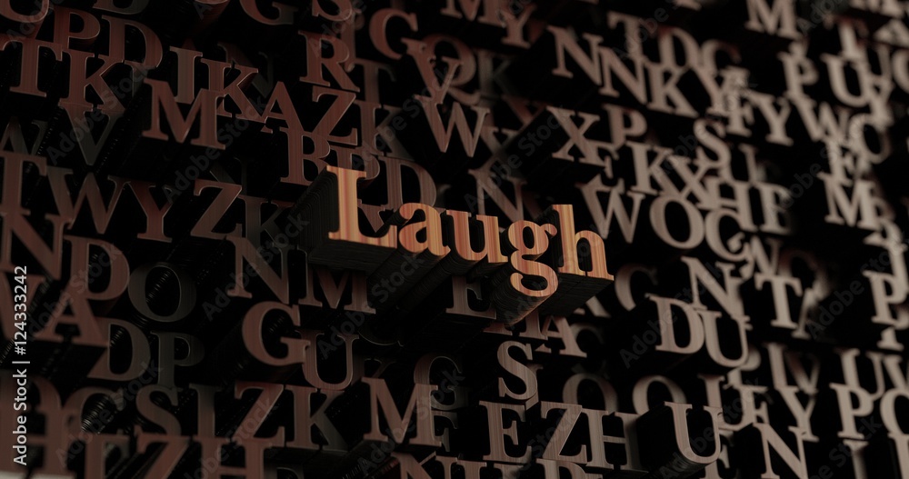 Laugh - Wooden 3D rendered letters/message. Can be used for an online banner ad or a print postcard. Laugh - Wooden 3D rendered letters/message. Can be used for an online banner ad or a print postcard.