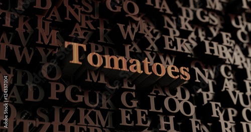Tomatoes - Wooden 3D rendered letters/message. Can be used for an online banner ad or a print postcard.