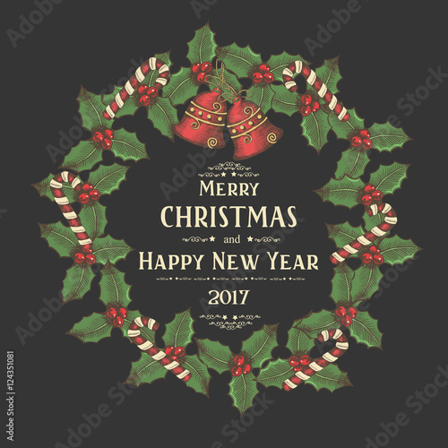 Vector Vintage Christmas wreath of leaves of mistletoe, bells and candies with greeting inscription on black. Hand-drawn, sketch. Merry christmas and a happy new year. Retro card