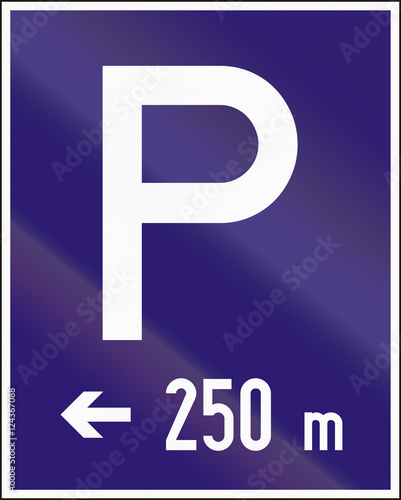 Road sign used in Hungary - Parking on the left