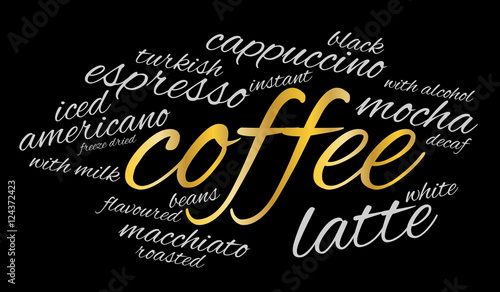 Coffee word cloud on black background. Drink concept.