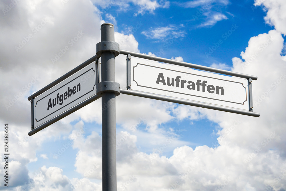 Fototapeta premium Schild 162 - Aufraffen