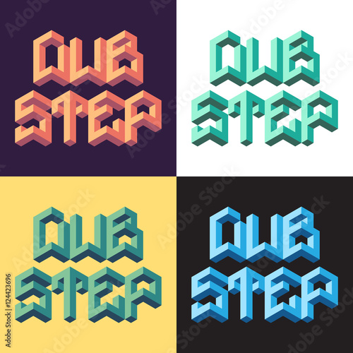 Dubstep 3d isometric lettering. Creative t-shirt print design.