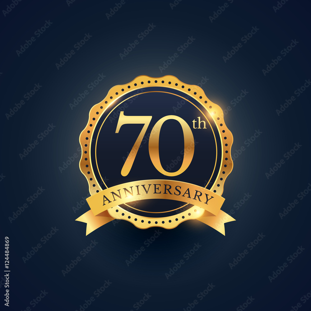 70th anniversary celebration badge label in golden color 70th anniversary celebration badge label in golden color
