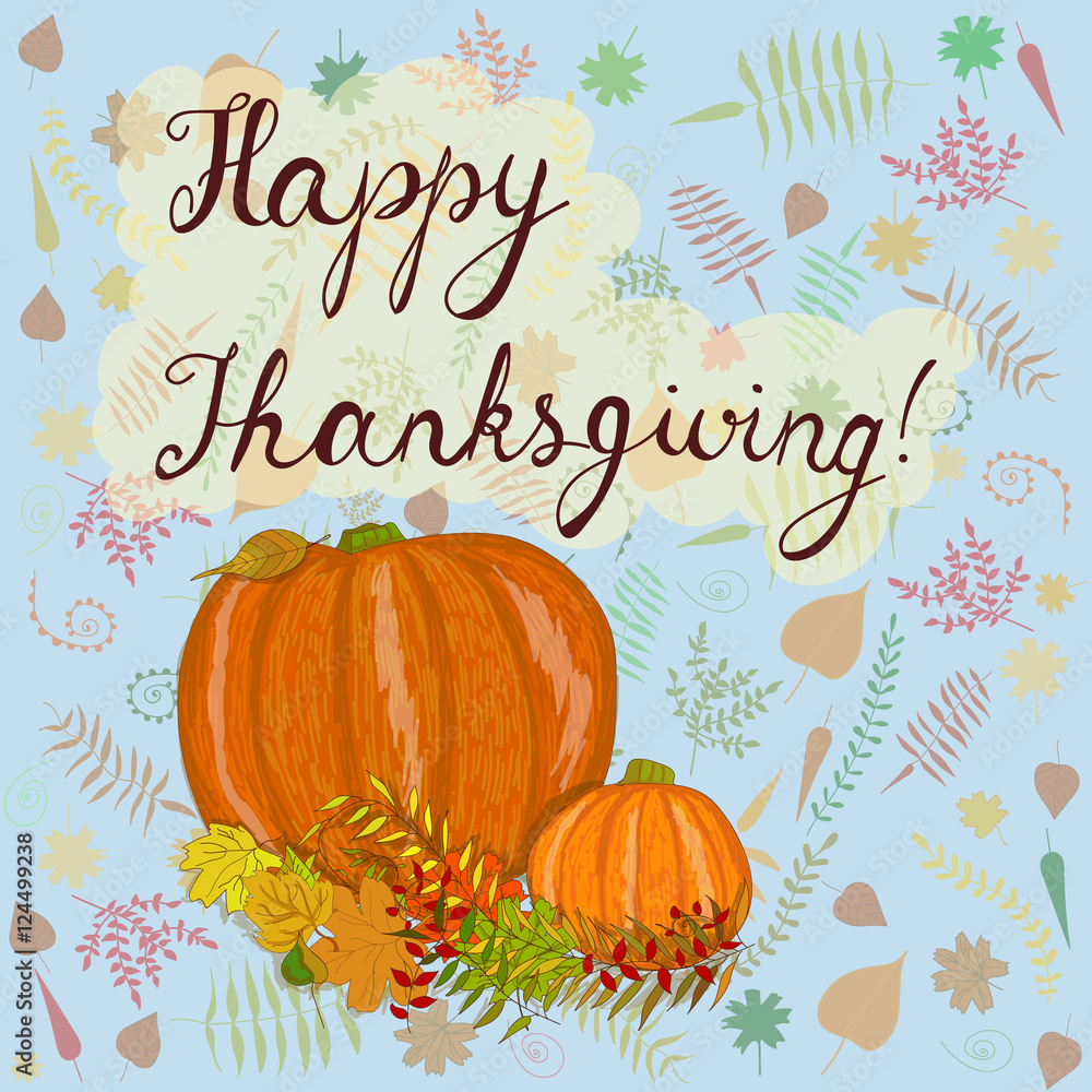 Vector cute celebration illustration of some pumpkins with a bunch of colorful leaves on a light background and augmented with congratulations. Thematic picture, postcard and publishing. Vector cute celebration illustration of some pumpkins with a bunch of colorful leaves on a light background and augmented with congratulations. Thematic picture, postcard and publishing.