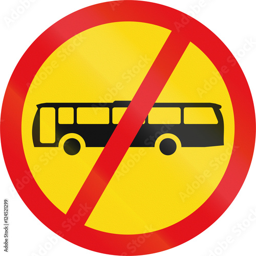 Temporary road sign used in the African country of Botswana - Buses prohibited photo