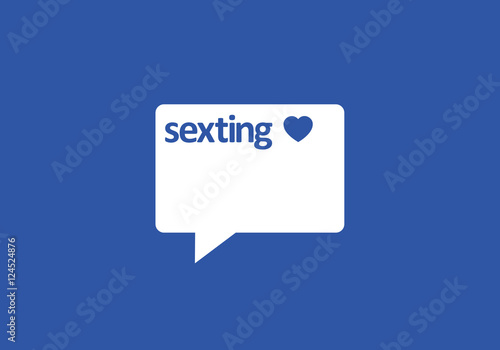 Sexting. Dialog bubble with text. Color and shape of bubble is stylized to popular social networking site - metaphor of cybersex