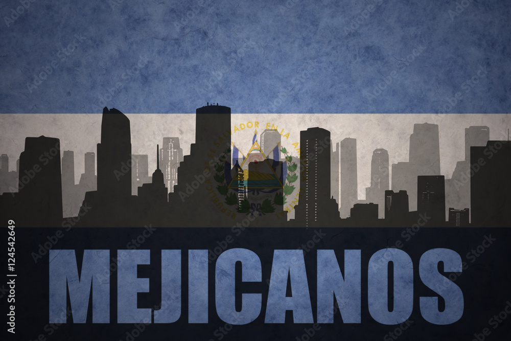 abstract silhouette of the city with text Mejicanos at the vintage salvadoran flag