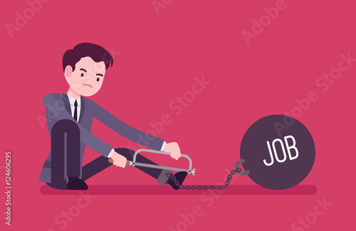 Businessman chained with a giant metall weight with a title Job trying to escape, sawing. Cartoon vector flat-style concept illustration