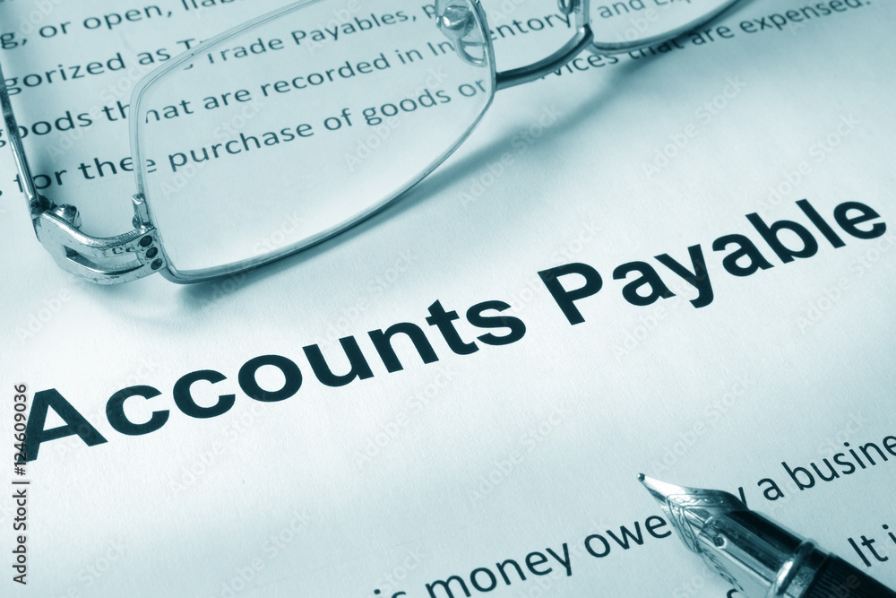 Paper with sign Accounts payable. Business concept. Paper with sign Accounts payable. Business concept.