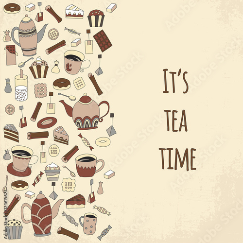 Tea time vector illustration. Hand drawn retro design. Cute cafe or restaurant menu template. Party invitation or banner. Afternoon tea poster. Traditional ceremony. Sweet dessert.