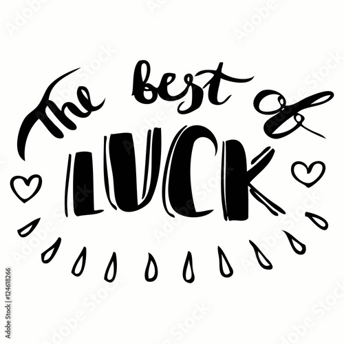 The best of luck