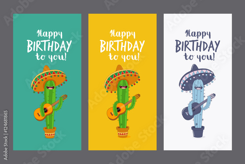 Greeting card Happy Birthday. Funny cactus in sombrero with a guitar wishes you a happy birthday. Comic characters. Vector illustration.