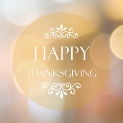 Happy thanksgiving on blur bokeh background