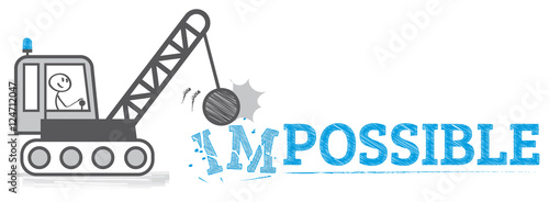 from impossible to possible