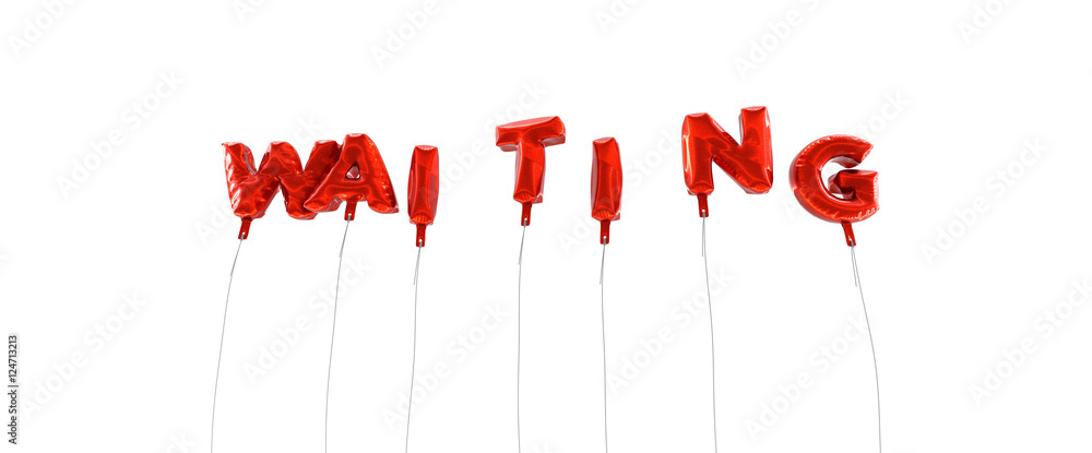 WAITING - word made from red foil balloons - 3D rendered. Can be used for an online banner ad or a print postcard. WAITING - word made from red foil balloons - 3D rendered. Can be used for an online banner ad or a print postcard.