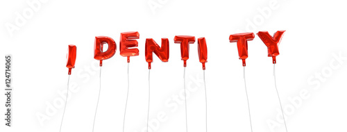 IDENTITY - word made from red foil balloons - 3D rendered. Can be used for an online banner ad or a print postcard.