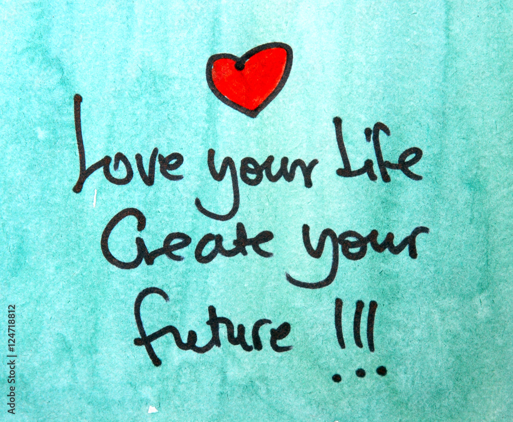 inspirational message love your life inspirational message love your life