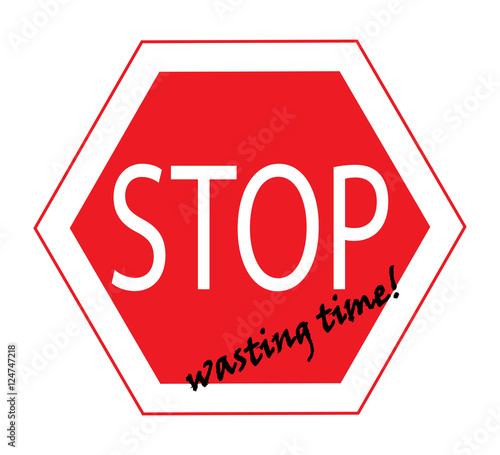 Stop wasting time symbol