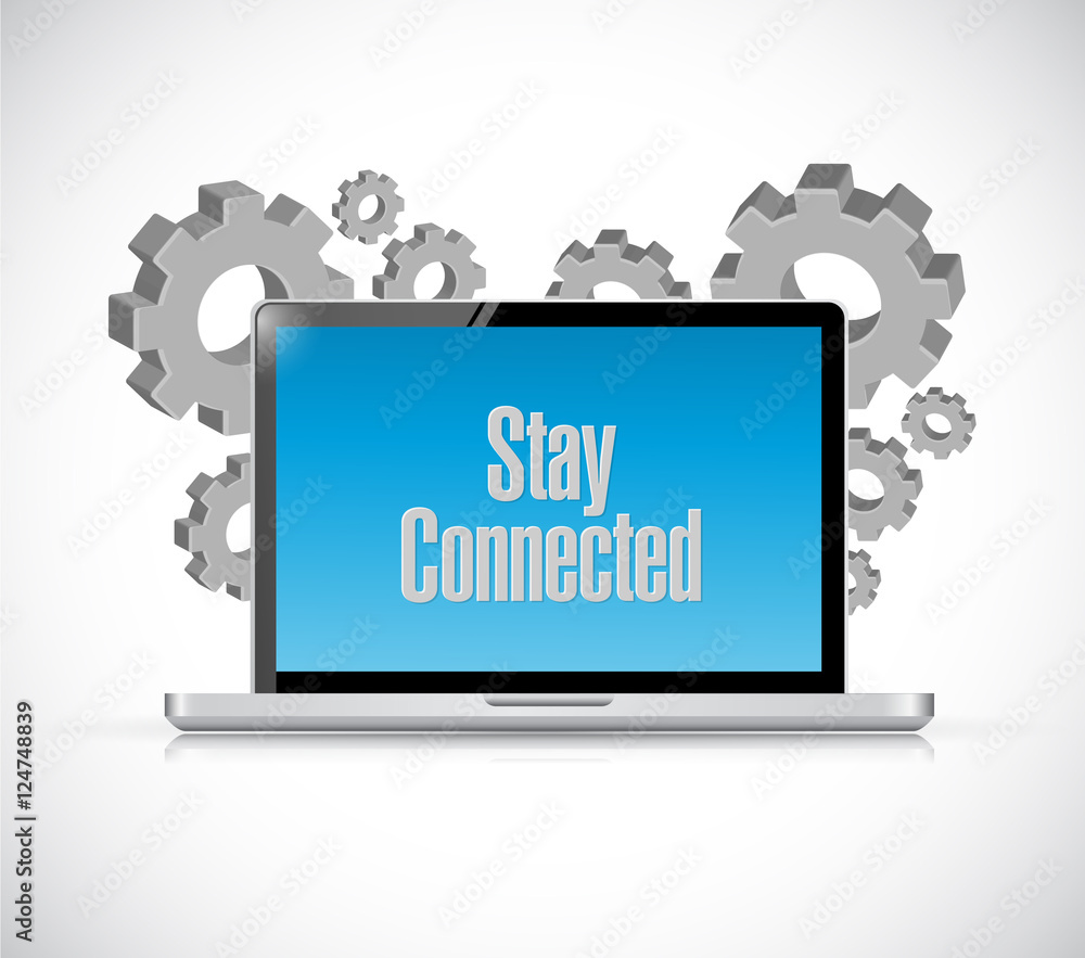 stay connected computer sign