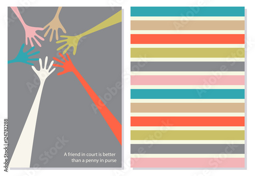 Positive card, booklet. Creative card. A friend in court is better than a penny in purse. Motivation quote about friendship on the background. Vector card wish in flat style