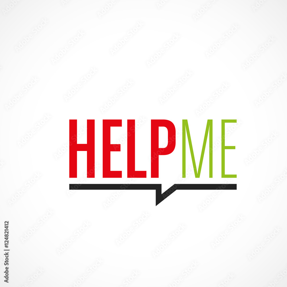 help me help me