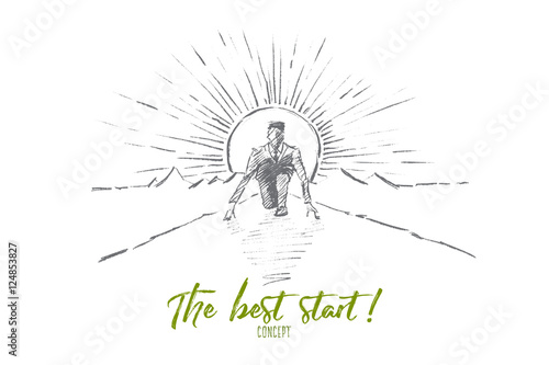Vector hand drawn the best start concept sketch. Business man sitting on his haunches on road and preparing to start running. Lettering The best start concept