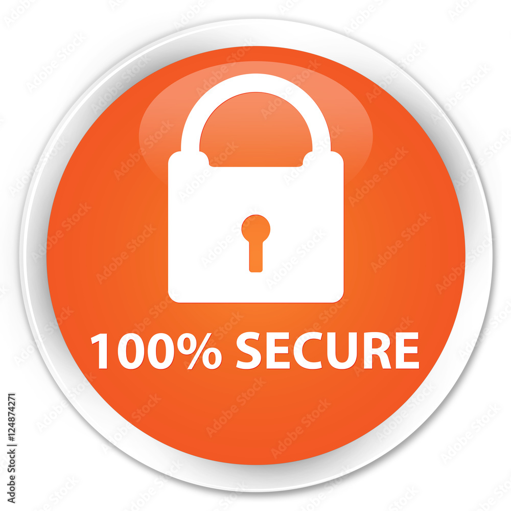 100% secure orange glossy round button 100% secure orange glossy round button
