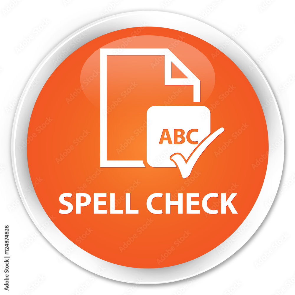 Spell check document orange glossy round button Spell check document orange glossy round button