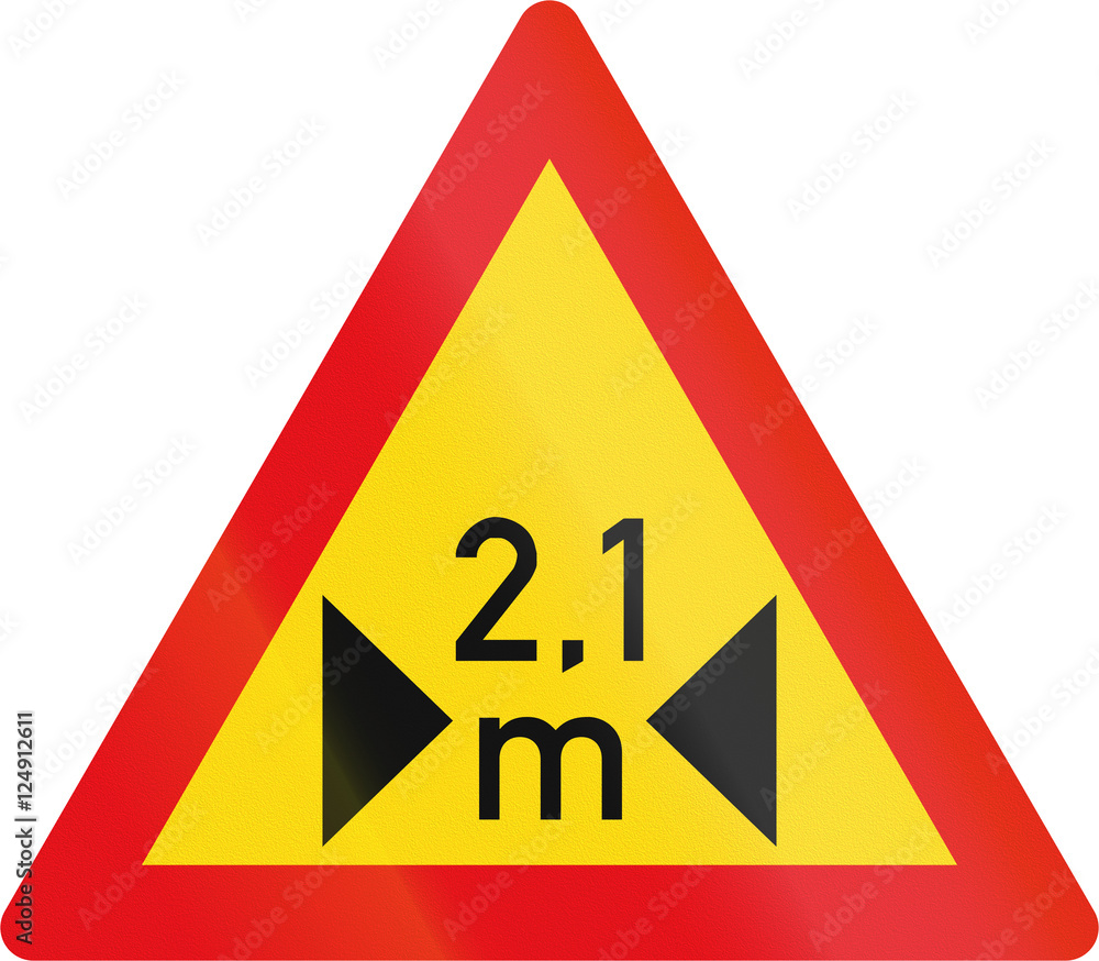 Temporary road sign used in the African country of Botswana - Width restriction ahead Temporary road sign used in the African country of Botswana - Width restriction ahead