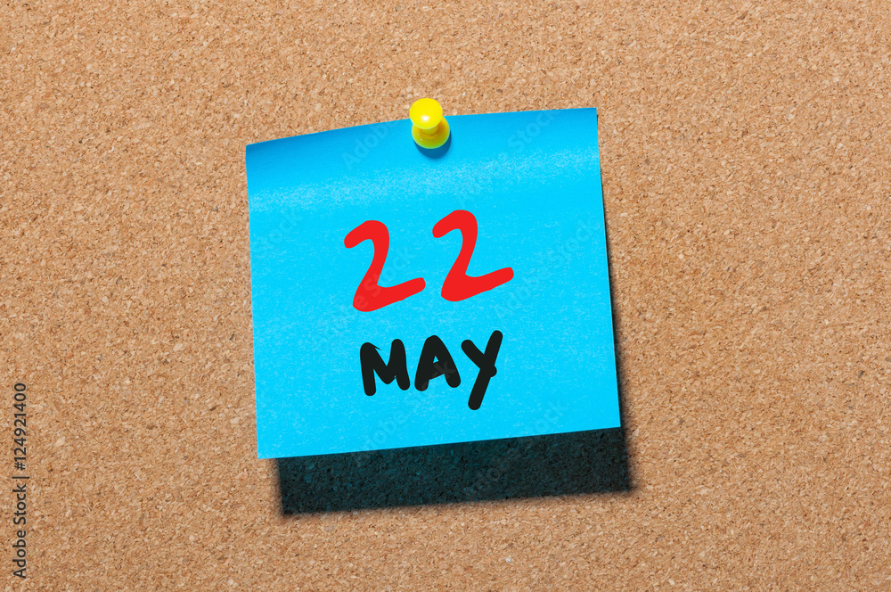May 22nd. Day 22 of month, calendar on cork notice board, business background. Spring time, empty space for text May 22nd. Day 22 of month, calendar on cork notice board, business background. Spring time, empty space for text