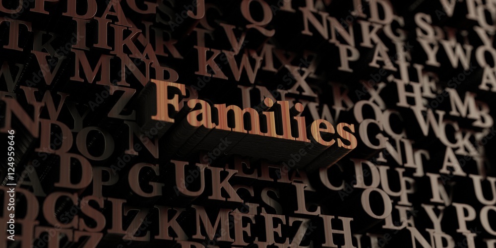 Families - Wooden 3D rendered letters/message. Can be used for an online banner ad or a print postcard. Families - Wooden 3D rendered letters/message. Can be used for an online banner ad or a print postcard.