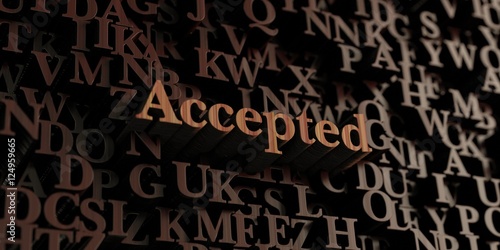 Accepted - Wooden 3D rendered letters/message. Can be used for an online banner ad or a print postcard.