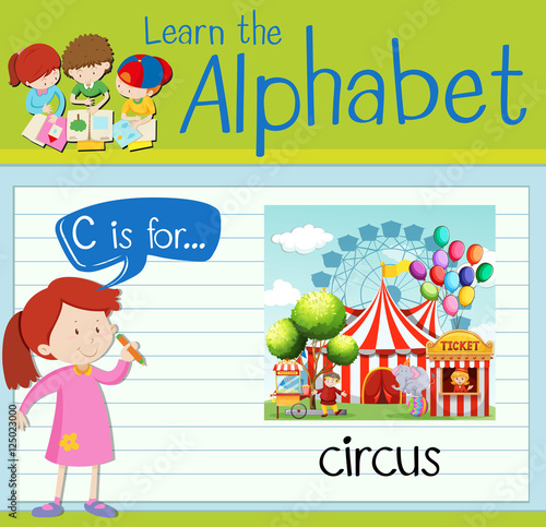 Flashcard alphabet C is for circus