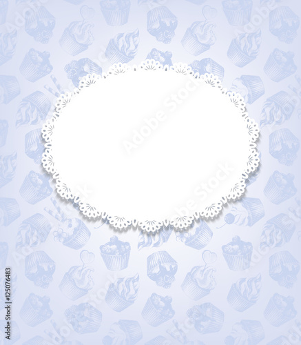 Blue retro background with cupcakes and doily. Vector illustration