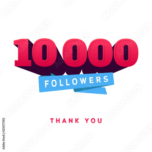 Vector thanks design template for network friends and followers. Thank you 10 000  card. Image  Social Networks. Web user celebrates a large number of subscribers or .