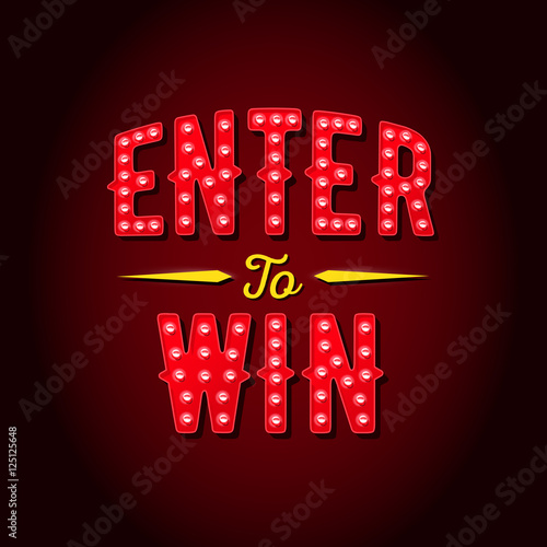 Enter to Win Vector Sign