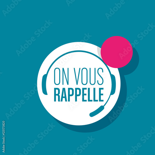 on vous rappelle