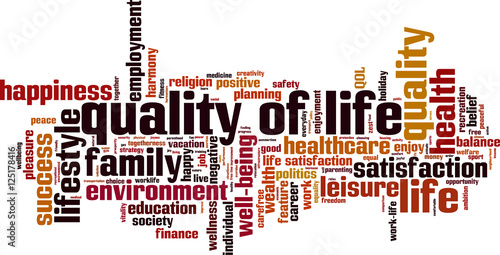 Quality of life word cloud concept. Vector illustration