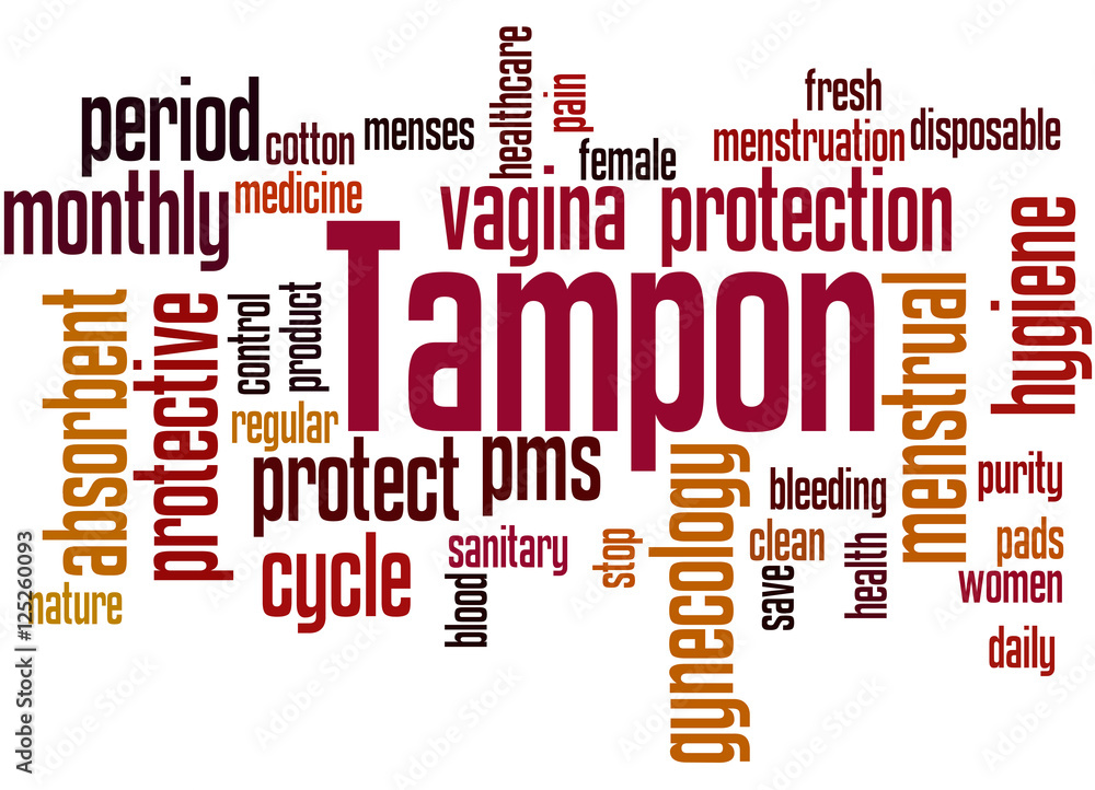 Tampon, word cloud concept 9 Stock Illustration Adobe Stock