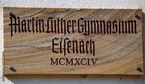 Eisenach - Schild am Martin-Luther-Gymnasium photo