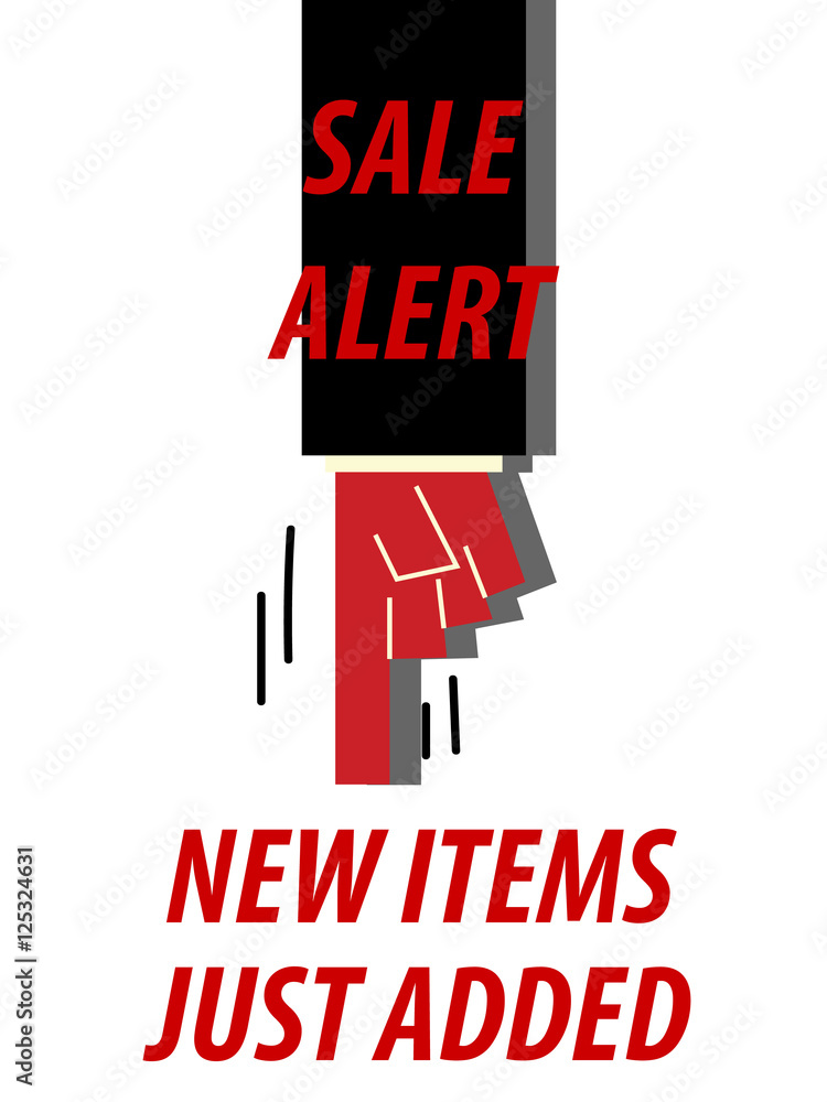 Fototapeta premium SALE ALERT NEW ITEMS JUST ADDED typography vector illustration
