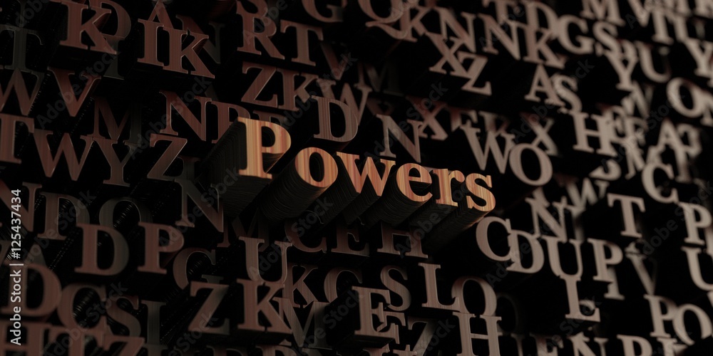 Powers - Wooden 3D rendered letters/message. Can be used for an online banner ad or a print postcard. Powers - Wooden 3D rendered letters/message. Can be used for an online banner ad or a print postcard.