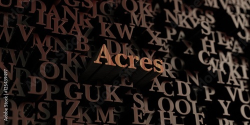 Acres - Wooden 3D rendered letters message.  Can be used for an online banner ad or a print postcard.