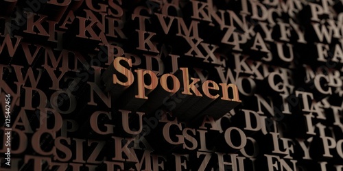 Spoken - Wooden 3D rendered letters/message.  Can be used for an online banner ad or a print postcard.
